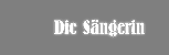 Die Sängerin